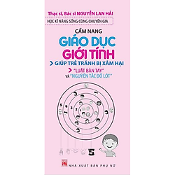 Học Kĩ Năng Sống Cùng Chuyên Gia – Cẩm Nang Giáo Dục Giới Tính